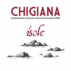 CHIGIANA Interntional Festival & Summer Academy 2026