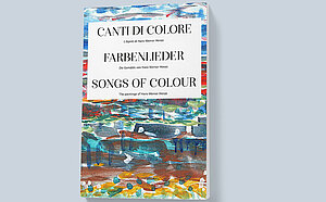 Ausstellungskatalog "Farbenlieder" | "Songs of Color" | "Can...